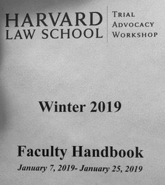 Harvard Law School Trial Advocacy Workshop Harvard Law School Trial Advocacy Workshop